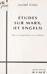 Études sur Marx (et Engels)