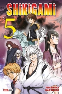 Toshiaki Iwashiro - Shikigami Tome 5 : .