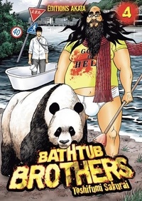 Toshifumi Sakurai - Bathtub Brothers Tome 4 : .