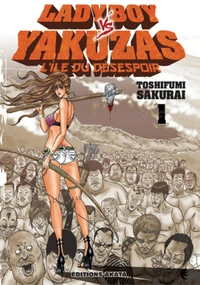 Lady Boy vs Yakuzas Tome 1