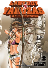Lady Boy vs Yakuzas Tome 3