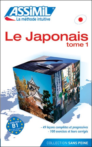 Le japonais sans peine. Tome 1 3e édition