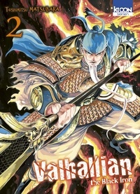 Toshimitsu Matsubara - Valhallian the Black Iron Tome 2 : .