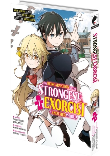 The reincarnation of the strongest exorcist in another world Tome 1