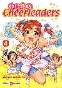 Toshinori Sogabe - Go ! Tenba Cheerleaders Tome 4 : .