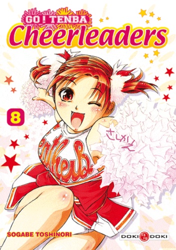 Toshinori Sogabe - Go ! Tenba Cheerleaders Tome 8 : .
