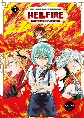 Hellfire Messenger -Tome 5