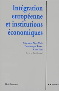 Intégration européenne et institutions économiques