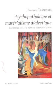 Psychopathologie et matérialisme dialectique
