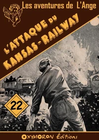 L'attaque du Kansas Railway