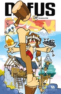  Tot et  Ancestral Z - Dofus Manga - Tome 27 - Arakné Kid.