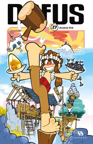  Tot et Ancestral Z - Dofus Manga - Tome 27 - Arakné Kid.