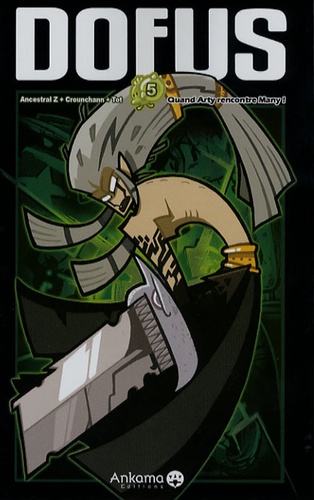 Dofus. Tome 5 - Quand Arty rencontre Many ! main image 0