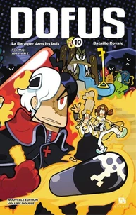 Tome 19, La Baraque dans les bois ; Tome 20, Bataille Royale