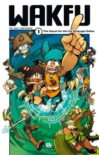  Tot et  Azra - Wakfu Manga - Volume 1 - The Quest for the Six Eliatrope Dofus.