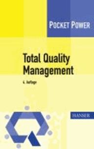 Total Quality Management - Tipps für die Einführung.