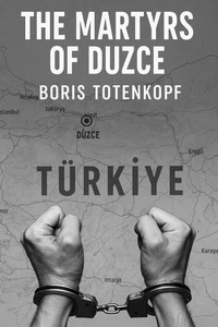 The Martyrs of Duzce
