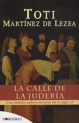 Toti Martinez de Lezea - La calle de la juderia.