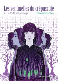 La forêt sans visage