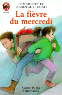 La Fièvre du mercredi
