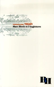 Marc Bloch et l'Angleterre