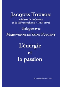 L'énergie et la passion