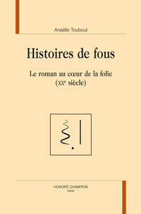 Histoires de fous