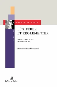Légiférer et réglementer