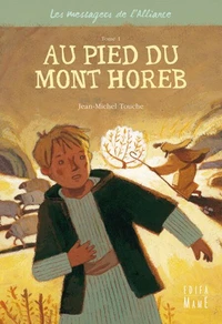 Au pied du mont Horeb