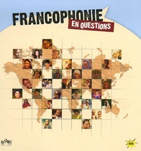 Francophonie en questions