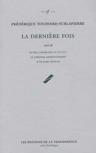 La dernière fois