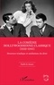 Toufic El-Khoury - La comédie hollywoodienne classique (1929-1945) - Structure triadique et médiations du désir.