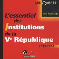 L'essentiel des institutions de la Ve République