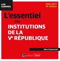 L'essentiel des institutions de la Ve République