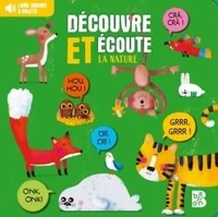 Découvre et écoute... la nature !