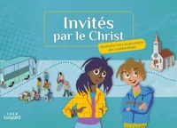 Invités par le Christ, carnet de voyage