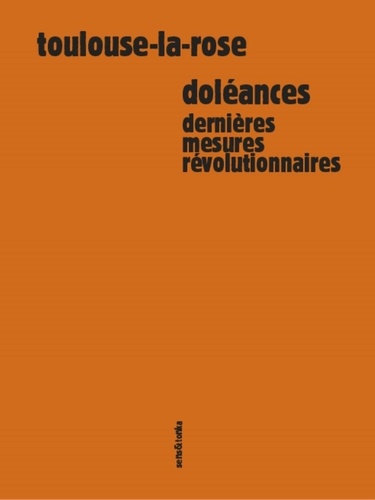 Doléances. Dernières mesures révolutionnaires