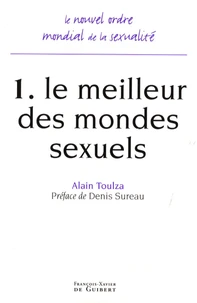 Le nouvel ordre mondial de la sexualité