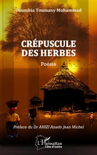 Crépuscule des herbes