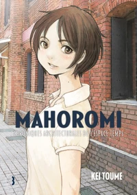 Mahoromi : Chroniques architecturales de l'espace temps Tome 3