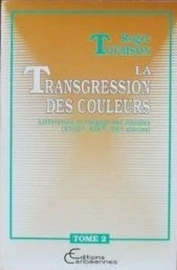La transgression des couleurs
