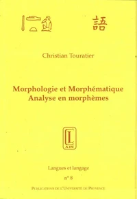 Morphologie Et Morphematique. Analyse En Morphemes