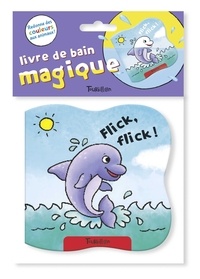  Tourbillon - Flick, flick ! - Livre de bain magique.