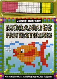Mosaïques fantastiques