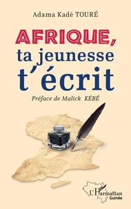Afrique, ta jeunesse t'écrit