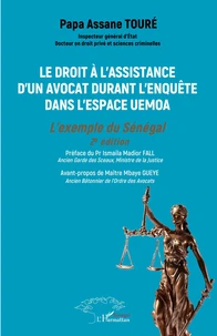 Le droit à l’assistance d’un avocat durant l’enquête dans l’espace UEMOA