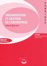 Organisation et gestion de l'entreprise Epreuve 3 du DECF