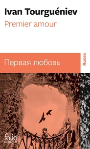 Premier Amour. Bilingue Russe/Francais