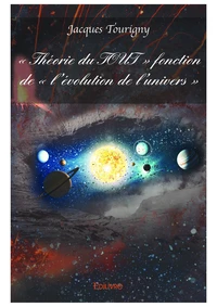 "Théorie du tout" fonction de "l'évolution de l'univers"