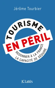 Tourisme en péril